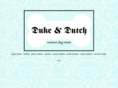 dukeanddutch.com