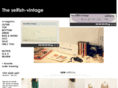 selfish-vintage.com