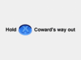 cowardswayout.com