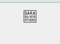 sarasilverstudio.com