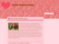 whatmamasays.com