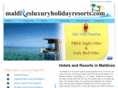 maldivesluxuryholidayresorts.com