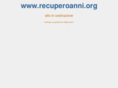 recuperoanni.org