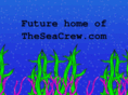 theseacrew.com
