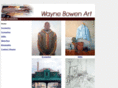 waynebowenart.com