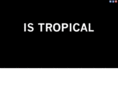 istropical.com