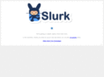 slurk.com