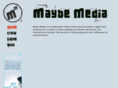 maybemedia.com