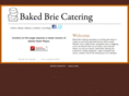 bakedbriecatering.com