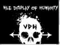 viledisplayofhumanity.com