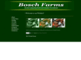 boschfarms.com