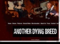 anotherdyingbreed.com