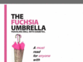 fuchsiaumbrella.com