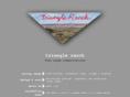triangleranch.com