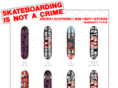 skateboardingisnotacrime.com