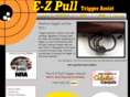 ezpulltriggerassist.com