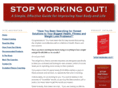 stopworkingout.com