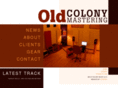 oldcolonymastering.com