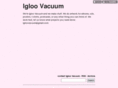 igloovacuum.com