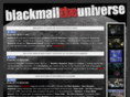 blackmailtheuniverse.com