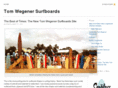 tomwegenersurfboards.com