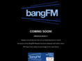 bangfm.com