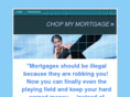 chopmymortgage.com