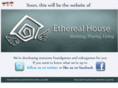 etherealhouse.com