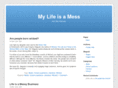 mylifeisamess.com