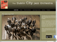 dublincityjazzorchestra.com