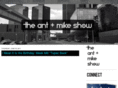 theantandmikeshow.com
