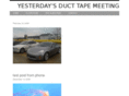 yesterdaysducttapemeeting.com
