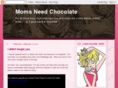 momsneedchocolate.com