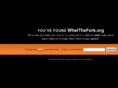 whatthefork.org