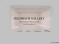 fischbachgallery.com