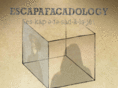 escapafacadology.com