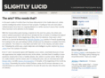 slightlylucid.com