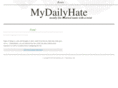 mydailyhate.com