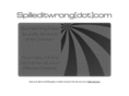spilleditwrong.com