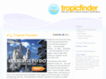 tropicfinder.com