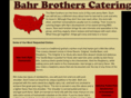 bahrbrotherscatering.com