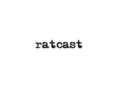 ratcast.com