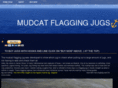 mudcatflaggingjugs.com