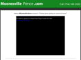 mooresvillefence.com