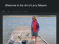 larrymeyersartisan.com