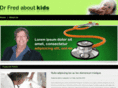 drfredaboutkids.com