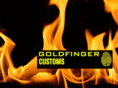 goldfingercustoms.com