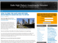 safehighreturninvestmentshouston.com
