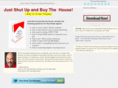justshutupandbuythehouse.com
