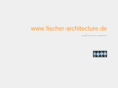 fischer-architecture.com